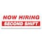 Signmission Now Hiring Second Shift Banner Apply Inside Accepting Application Single Sided B-120-30304 - alternate 1